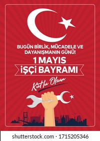 1 Mayıs İşçi ve Emekçiler Bayramı Kutlu Olsun Translation: Happy Labor Day 1st May. Greeting card.
