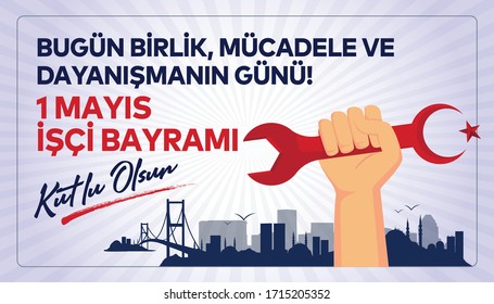 1 Mayıs İşçi ve Emekçiler Bayramı Kutlu Olsun Translation: Happy Labor Day 1st May. Greeting card.