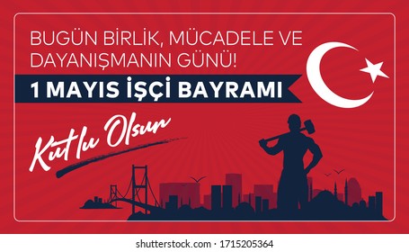 1 Mayıs İşçi ve Emekçiler Bayramı Kutlu Olsun Translation: Happy Labor Day 1st May. Greeting card.