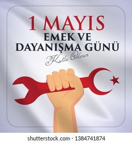 1 Mayıs İşçi ve Emekçiler Bayramı Translation: Happy Labor Day 1st May. Greeting card.