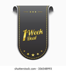 1 Week Deal golden Vector Icon Design