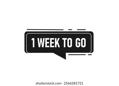 1 week to go, or to go sale countdown vector symbol, clock, time,  background, template, 1 week to go, countdown, sticker, left banner, business, sale, label button
