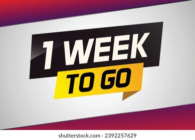 1 week to go word concept vector illustration and 3d style for use landing page, template, ui, web, mobile app, poster, banner, flyer, background, gift card, coupon