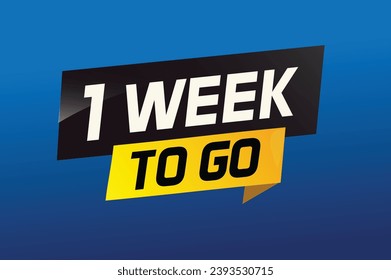 1 week to go word concept vector illustration and 3d style for use landing page, template, ui, web, mobile app, poster, banner, flyer, background, gift card, coupon