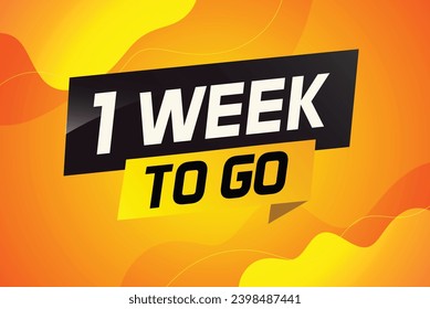 1 week to go word concept vector illustration and 3d style for use landing page, template, ui, web, mobile app, poster, banner, flyer, background, gift card, coupon
