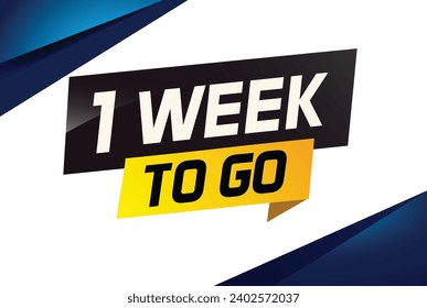 1 week to go word concept vector illustration and 3d style for use landing page, template, ui, web, mobile app, poster, banner, flyer, background, gift card, coupon

