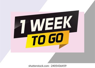 1 week to go word concept vector illustration and 3d style for use landing page, template, ui, web, mobile app, poster, banner, flyer, background, gif