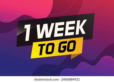 1 week to go word concept vector illustration and 3d style for use landing page, template, ui, web, mobile app, poster, banner, flyer, background, gif