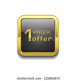 1 Week Offer Gold Vector Icon Button