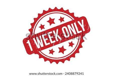 1 Week Only rubber grunge stamp seal vector