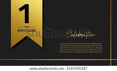 1 year anniversary logo with golden ribbon for booklet, leaflet, magazine, brochure poster, banner, web, invitation or greeting card. Vector illustrations.