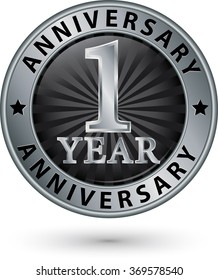 1 year anniversary silver label, vector illustration 