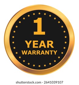 1 Year warranty label, badge, icon, logo. Golden and black one year warranty round sticker isolated on white background. Vector illustration