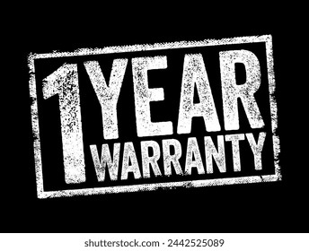 1 Year Warranty - a written promise from a company to repair or replace a product that develops a fault within a period of time, text stamp concept background