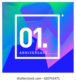 1 years Anniversary Celebration Design Template. Colorful Greeting Card Design with Gradient and Dynamic Effect. First Birthday Party Poster and Celebration