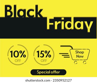 10% y 15% de descuento en tienda de viernes negro ahora oferta especial amarillo