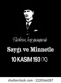 10 Kasım 1938 Mustafa Kemal Atatürk Death Day concept idea vertical vector. Text translate: 10 November 1938 with respect and gratitude. Design for social media post, website banner, poster, brochure.