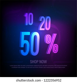 10, 20, 50 Percent sale background with neon glowing numbers. Text design for sale banner. Special offer poster. Layout for promo campaign. Vector concept template.