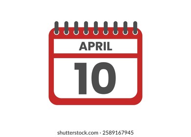 10 April month single day vector, illustration, calendar with red, black and white color background calendar April 10