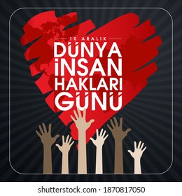 10 aralik dunya insan haklari gunu Translation: 10 december international human rights day.