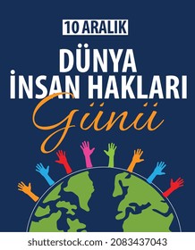 10 aralik insan haklari gunu translate: 10 december human rights day 