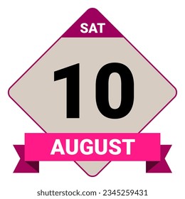 10 August, Saturday. Date template. Useful design for calendar or event promotion. Vector illustration EPS 10 File. Isolated on white background. 