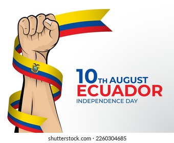 10 August. Vector illustration of Happy Independence Day greeting card for the country of Ecuador with clenched fists and a flag ribbon. Use for banners on a white background.