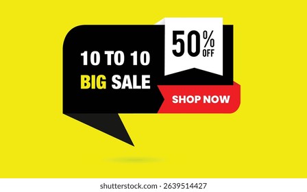 10 to 10 big sale 50% off shop now editable vector illustration template design best abstract background yellow red black white color modern style unique shapes trending graphic layout promotion