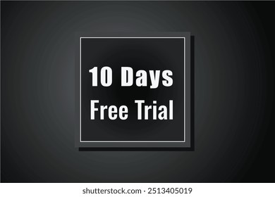10 day free trial banner design. 10 days free banner background
