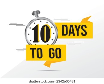 10 day to go last countdown icon. ten day go sale price offer promo deal timer, 10 days only, Countdown left days banner. count time sale. Vector illustration, number of days left badge for sale 