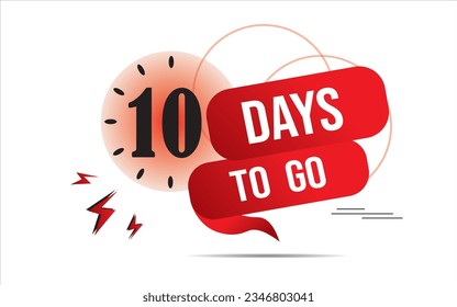 10 day to go last countdown icon. ten day go sale price offer promo deal timer, 10 days only, Countdown left days banner with red color. count time sale. Vector illustration, number of days left 