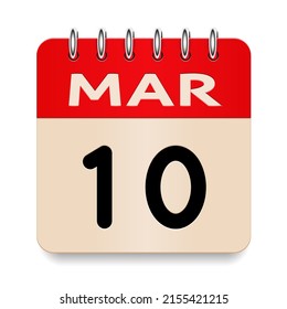 10 day of the month. March. Flip old formal calendar daily icon. Date day week Sunday, Monday, Tuesday, Wednesday, Thursday, Friday, Saturday. Cut paper. White background. Vector illustration. 3d