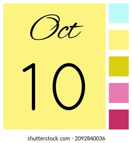 10 day of the month. October. Cute calendar daily icon. Date day week Sunday, Monday, Tuesday, Wednesday, Thursday, Friday, Saturday.