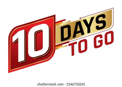 10 days to go countdown left days banner isolated on white background. Sale concept. Vector illustration.