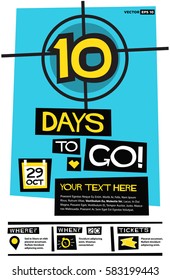 10 Days To Go! (Flat Style Vector Illustration Countdown Poster Design) Event Invitation with Venue and Time Details