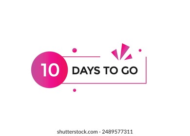 10 days to go, icon, stile, timer, countdown, clock,  go  to, time,  background, template, 10 days to go, countdown, sticker, left banner, business, sale, label button
