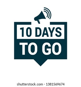 10 Days To Go Sign