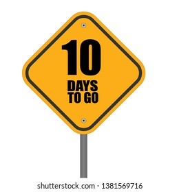 10 days to go sign