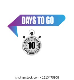 10 days to go sign - label,sticker