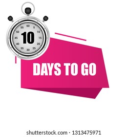 10 days to go sign - label,sticker