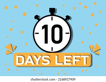 10 days left. Count timer icon. Hour icon with ribbon. vector illustration.