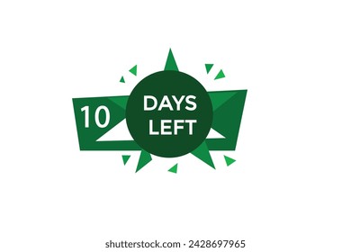 10 days left countdown to go one time,  background template 10 days left, countdown sticker left banner business,sale, label button,