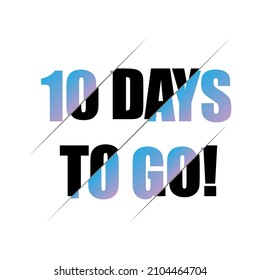 10 Days Left sign - emblem, label, badge,sticker, logo. Designed for your web site design, logo, app, UI