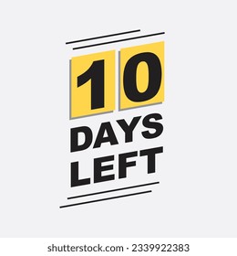 10 days left text. countdown badge. black and yellow calendar. text for stores, businesses, releases,events.