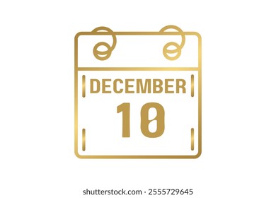 10 December calendar icon text page monthly web design on golden and white background vector, icon, or illustration with the month of December 10