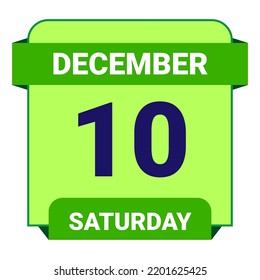 10 December, Saturday. Date template. Useful design for calendar or event promotion. Vector illustration EPS 10 File.