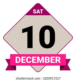 10 December, Saturday. Date template. Useful design for calendar or event promotion. Vector illustration EPS 10 File. 