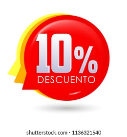 10% Descuento, 10% discount spanish text, bubble sale tag vector illustration, Offer price label.