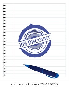 10% Discount emblem with pen effect. Blue ink. Vector Illustration. Detailed. 