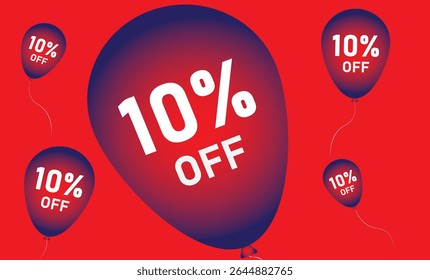 10% discount. Discount on your price. Red background composed of four red and blue balloons with the numbers in white..eps